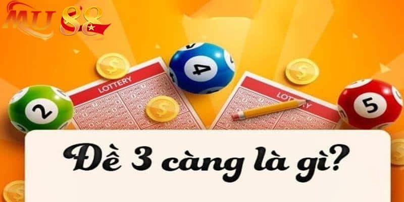 Giới thiệu về 3 càng đề